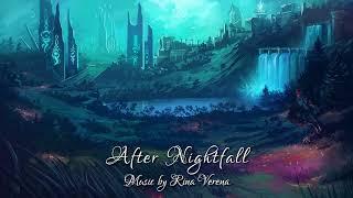 Celtic Fantasy Music - After Nightfall