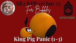 Angry Birds 2 AB2 King Pig Panic KPP Today 07 January 2025 - for Bubbles