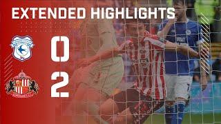 Extended Highlights | Cardiff City 0 - 2 Sunderland AFC