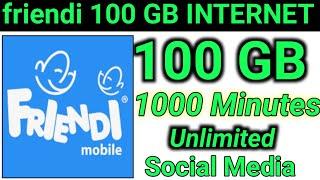 HOW TO ACTIVATE FRIENDI 100 GB INTERNET OFFER 90 DAY | FRIENDI UNLIMITED SOCIAL MEDIA