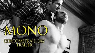 MONO cortometraje gay YA DISPONIBLE - Trailer