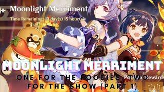 One for the Foodies, Two for the Show | Moonlight Merriment (Part 1) | Genshin Impact