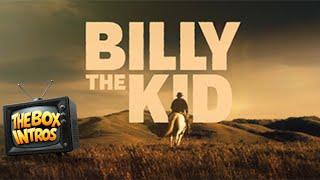 Billy the Kid / Season 1 / 2022 / Intro / Official Opening Credits