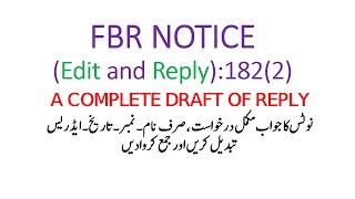 #Tech4all#FBR #FbrNotice182(2)Reply #Section182(2)Reply FBR Notice 182(2) Reply Draft Edit and Reply