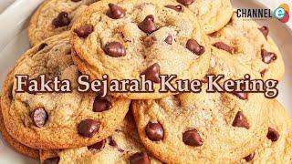 Fakta Sejarah Kue Kering atau Cookies