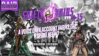 A VOIDS only player farms Spirit Keep!?! Raid: Shadow Legends | Solely Voids FTP (#15)
