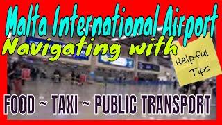 Malta International Airport, Watch This Before You Go!