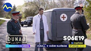 Dunaj, k vašim službám | vo štvrtok o 20:30 na TV Markíza a v predstihu na Voyo (s06e19)