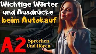 Lisa's car swap: Important words and expressions when buying a car Learn German easily