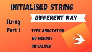 Initialized a String in Swift 5 (String Part 1) #iPhone #strings #programming #ios