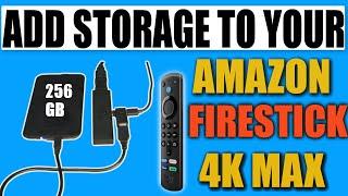 HOW TO ADD STORAGE TO YOUR AMAZON FIRE STICK 4K MAX | EASILY ADD 256 GB TO YOUR NEW FIRESTICK