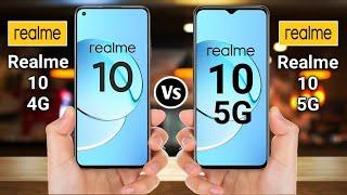 Realme 10 4G Vs Realme 10 5G