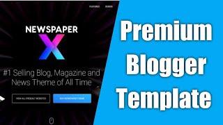 NewsPaper X Blogger Template Download || Footer Credit Remove || Engineer Abusufian