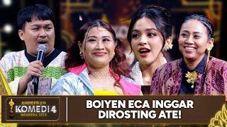 Pecah! Eca x Boiyen x Inggar Dirostng sama Ate! | ANUGERAH KOMEDI INDONESIA 2024