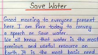 Save water speech in english || Speech on save water