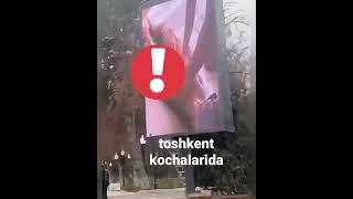 Toshkent kochasida 18+ reklama qoyilayapdi ekan  hamma korsin layk patpis bosinglar