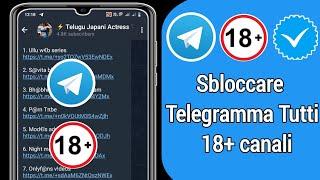 Come sbloccare tutti i canali 18+ di Telegram |  Risolto il problema con il canale Telegram 18+ ch