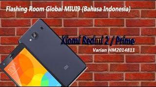 Flash Xiaomi Redmi 2 Pro/Prime  MIUI 9 Bahasa Indonesia