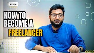 How to Become a Freelancer | What is Freelancing | How to Start Freelancing | Raza Mehmood
