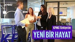 KPMG Türkiye’de Yeni Bir Hayat | Yeni Mezun Programına Bakış