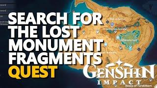 Search for the Lost Monument Fragments Genshin Impact