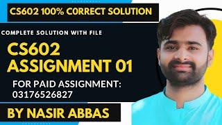 CS602 Assignment 1 Solution Fall 2023 | CS602 Assignment 1 100% Correct Solution BY VUBWN | #cs602
