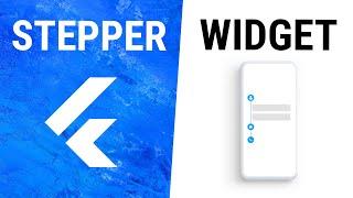 Flutter Stepper Widget