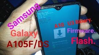 #Samsung Galaxy A105F/DS | SM-A105f/DS | A10 Firmware Flash | U3 Binary | #Odin Flas 100% with dL:!