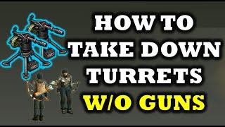 "HOW TO TAKE DOWN THE TURRET WITHOUT GUN + wall trick (Beginner's Guide) - LDOE