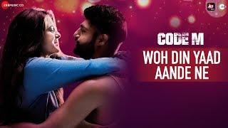 Woh Din Yaad Aande Ne - Code M | Piyush Mehroliyaa And Shreya Jain | The Bandwagon