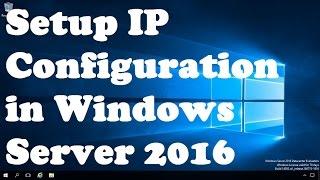 How to Assign Static IP Address on Microsoft Windows Server 2016