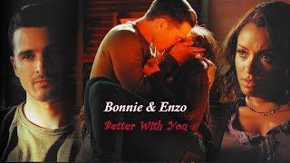 Bonnie & Enzo || Better With You [+8x05]
