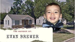 The Murder of Evan Brewer