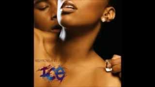 Kelly Rowland - Ice (Without rap)