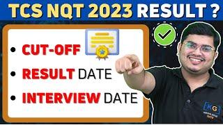 TCS NQT 2023 Cut-off, Result Date and Interview Date