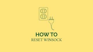 How to Reset Winsock in Windows 10