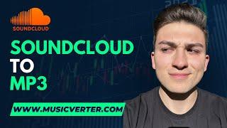 The Easiest SoundCloud To MP3 Downloader (2024 Tutorial)