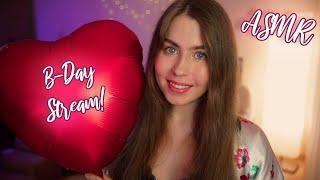 ASMR Birthday Stream!