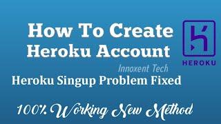 How to create Heroku Account |Heroku signup problem fixed | 100% Working