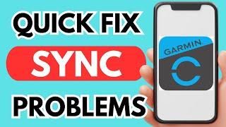 How to fix garmin connect app not syncing or working properly (Easy 2024)