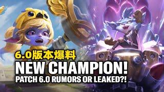 WILD RIFT - PATCH 6.0 NEW CHAMPION & RELEASE SKIN RUMORS OR LEAKED?!