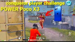 challenge 1v1 CONQUEROR PLAYER shocked me POCO X3
