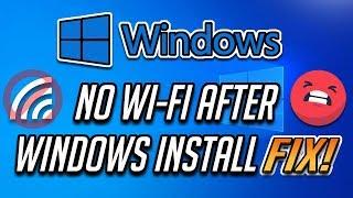 Fix No Wi-Fi Connection After Installing Windows in Windows 10/8/7 [2024]