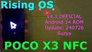 RisingOS Kailash 4.1 OFFICIAL for Poco X3 Android 14 ROM Update: 240726