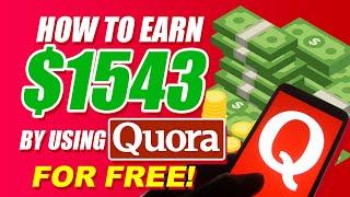 Get Paid to Answer Questions on Quora: How To Make Money Online