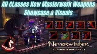 Neverwinter Mod 21 - NEW Weapons ALL Classes  Masterwork Showcase Visuals Northside