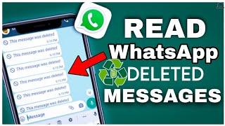How to Read Deleted Messages on WhatsApp on Android - WhatsApp Deleted Messages Recovery Guide