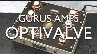 Gurus Amps Optivalve review