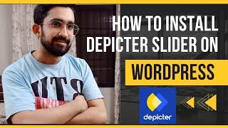 Depicter Slider on WordPress | Beginner tutorial 