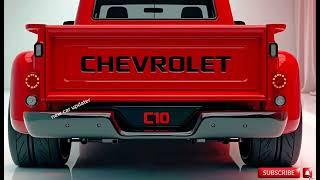 2025 Chevrolet C10 pickup truck Finally Unvelid First Look